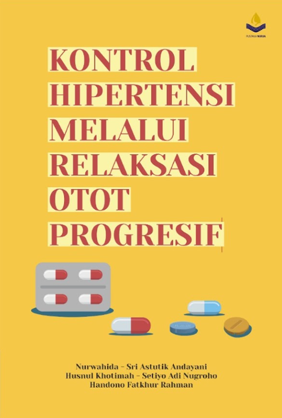 KONTROL HIPERTENSI MELALUI RELAKSASI OTOT PROGRESIF