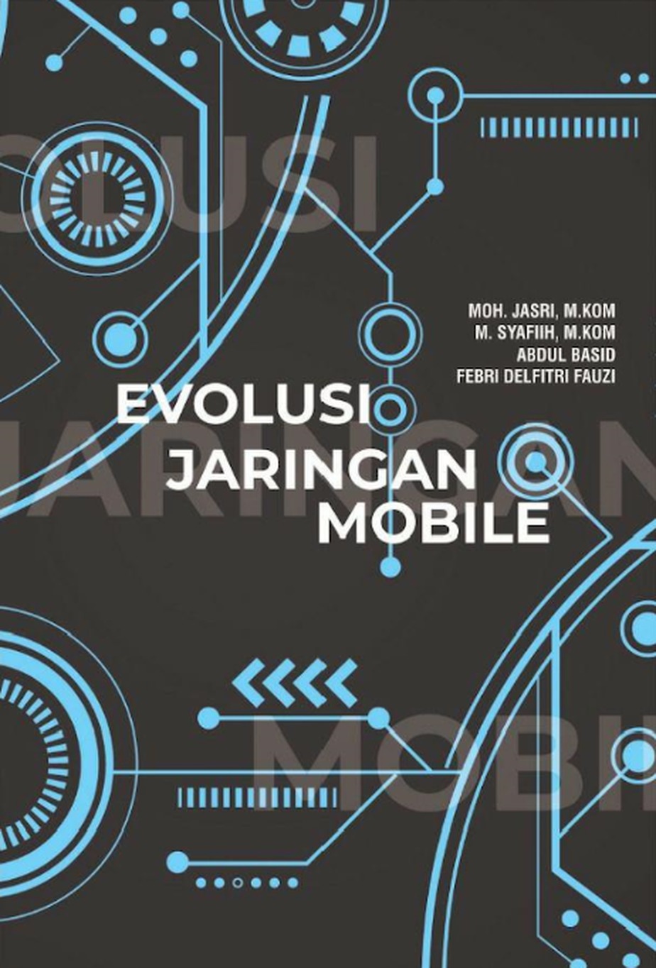 EVOLUSI JARINGAN MOBILE