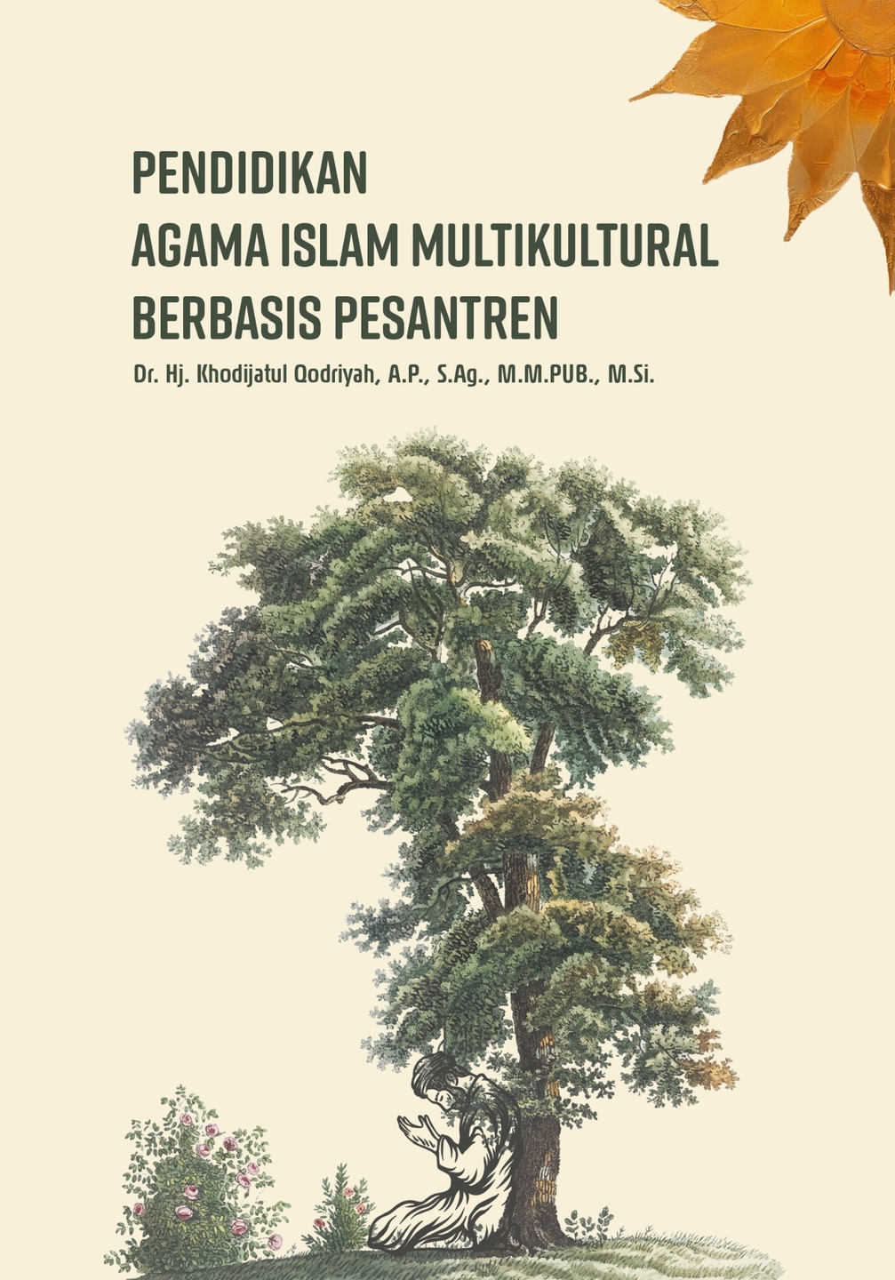 Pendidikan Agama Islam Multikultural Berbasis Pesantren
