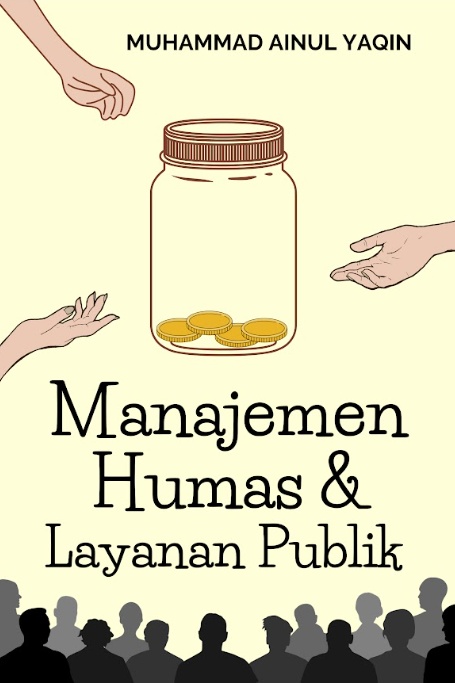 Manajemen HUMAS & Layanan Publik