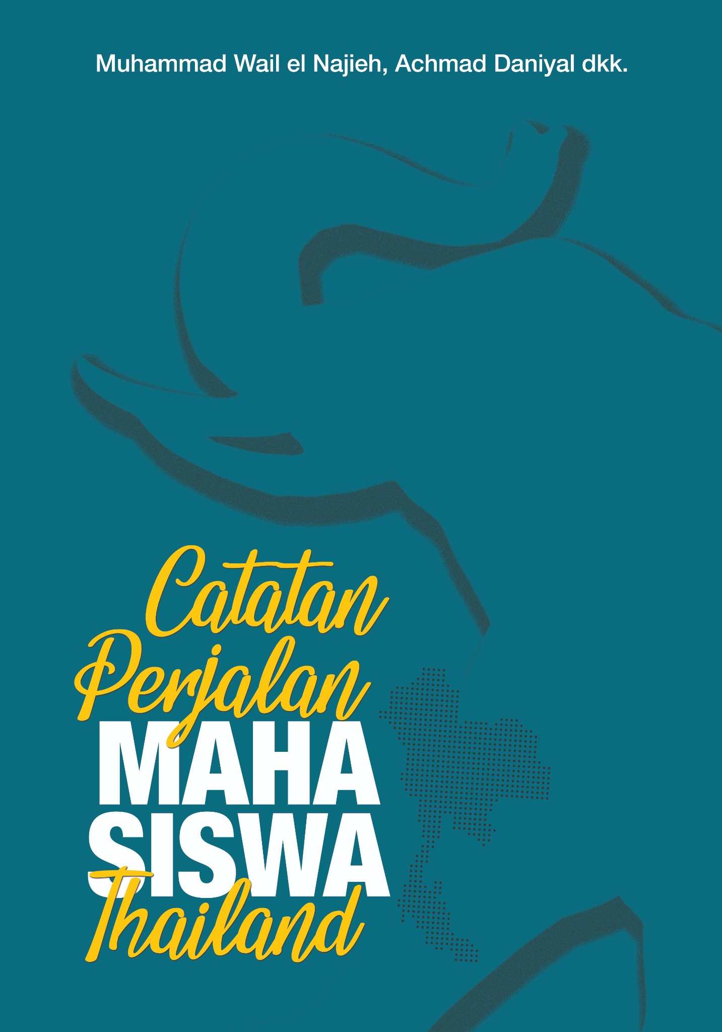 CATATAN PERJALANAN MAHASISWA THAILAND