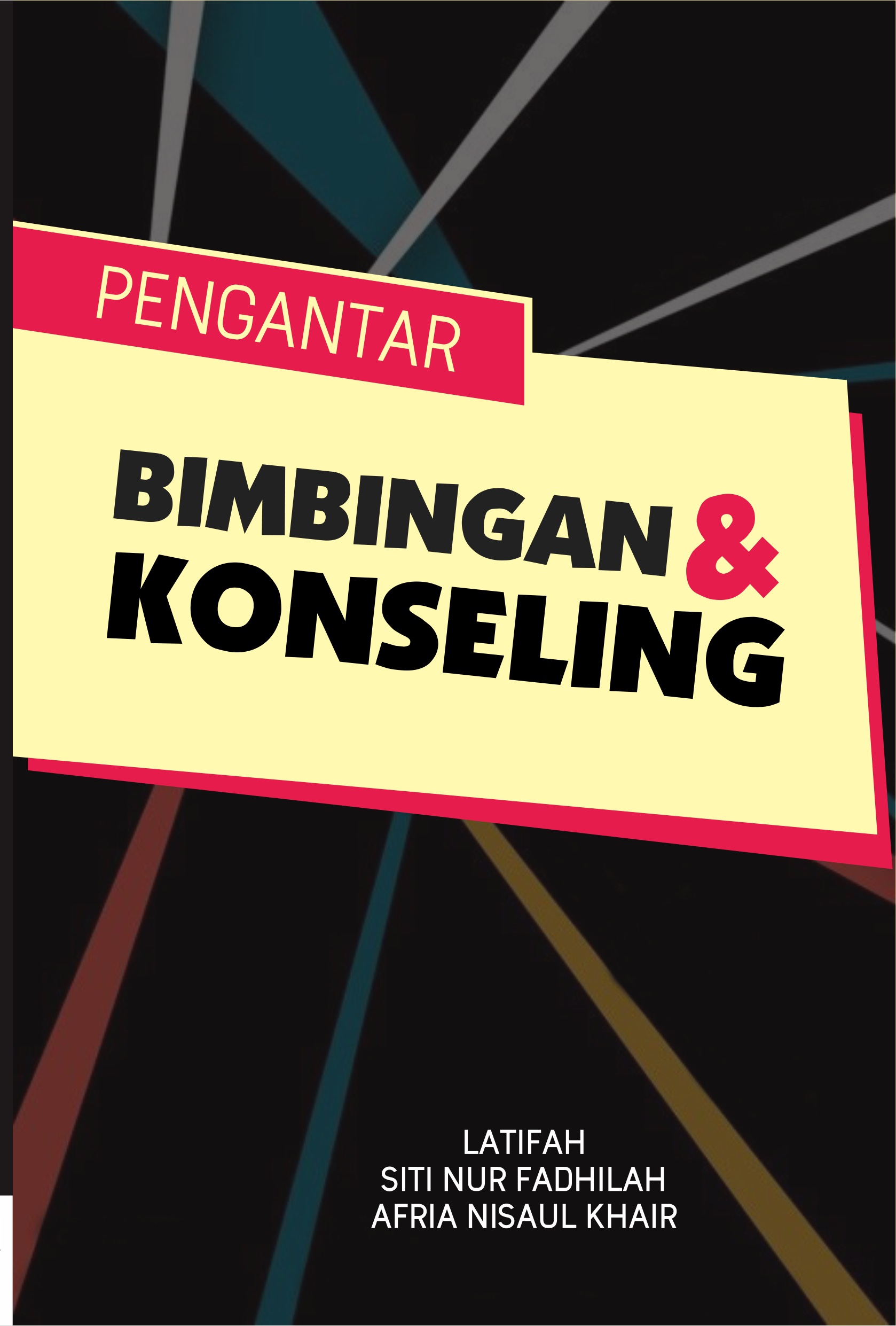 PENGANTAR BIMBINGAN DAN KONSELING