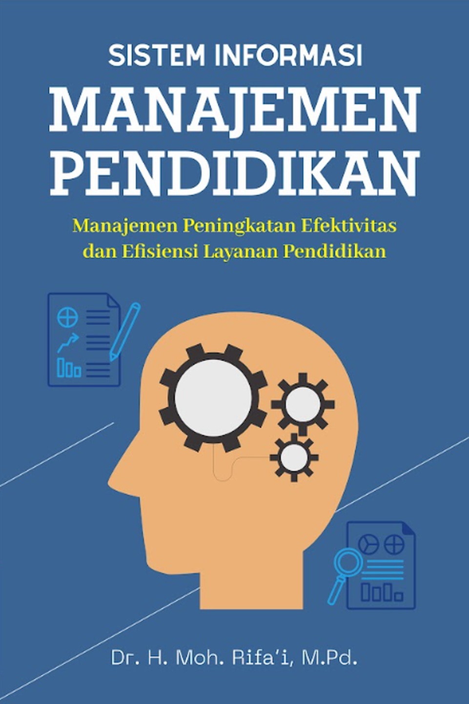 SISTEM INFORMASI MANAJEMEN PENDIDIKAN