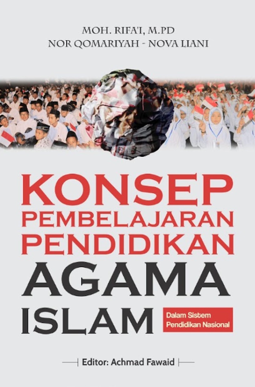 KONSEP PEMBELAJARAN PENDIDIKAN AGAMA ISLAM DALAM SISTEM PENDIDIKAN NASIONAL