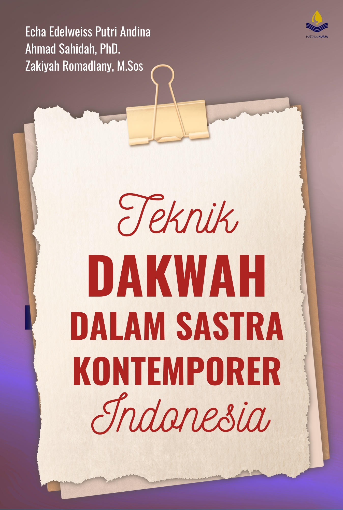 Teknik Dakwah dalam Sastra Kontemporer Indonesia