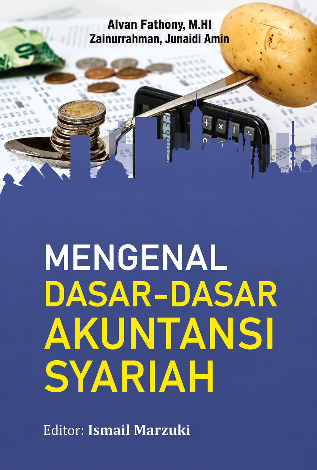MENGENAL DASAR-DASAR AKUNTANSI SYARIAH