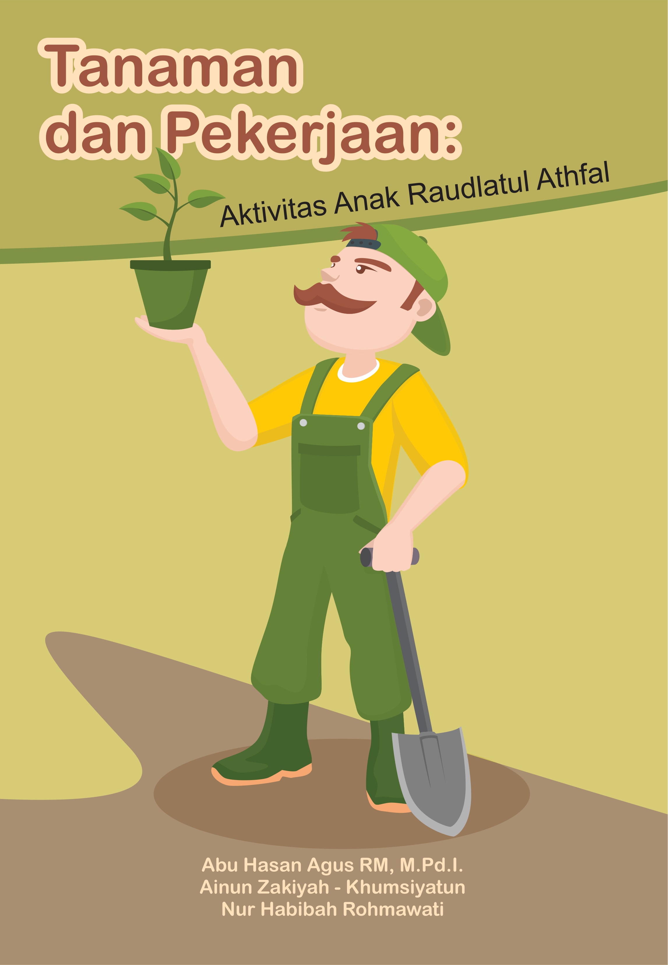 TANAMAN DAN PEKERJAAN: Aktivitas Anak Radlatul Athfal