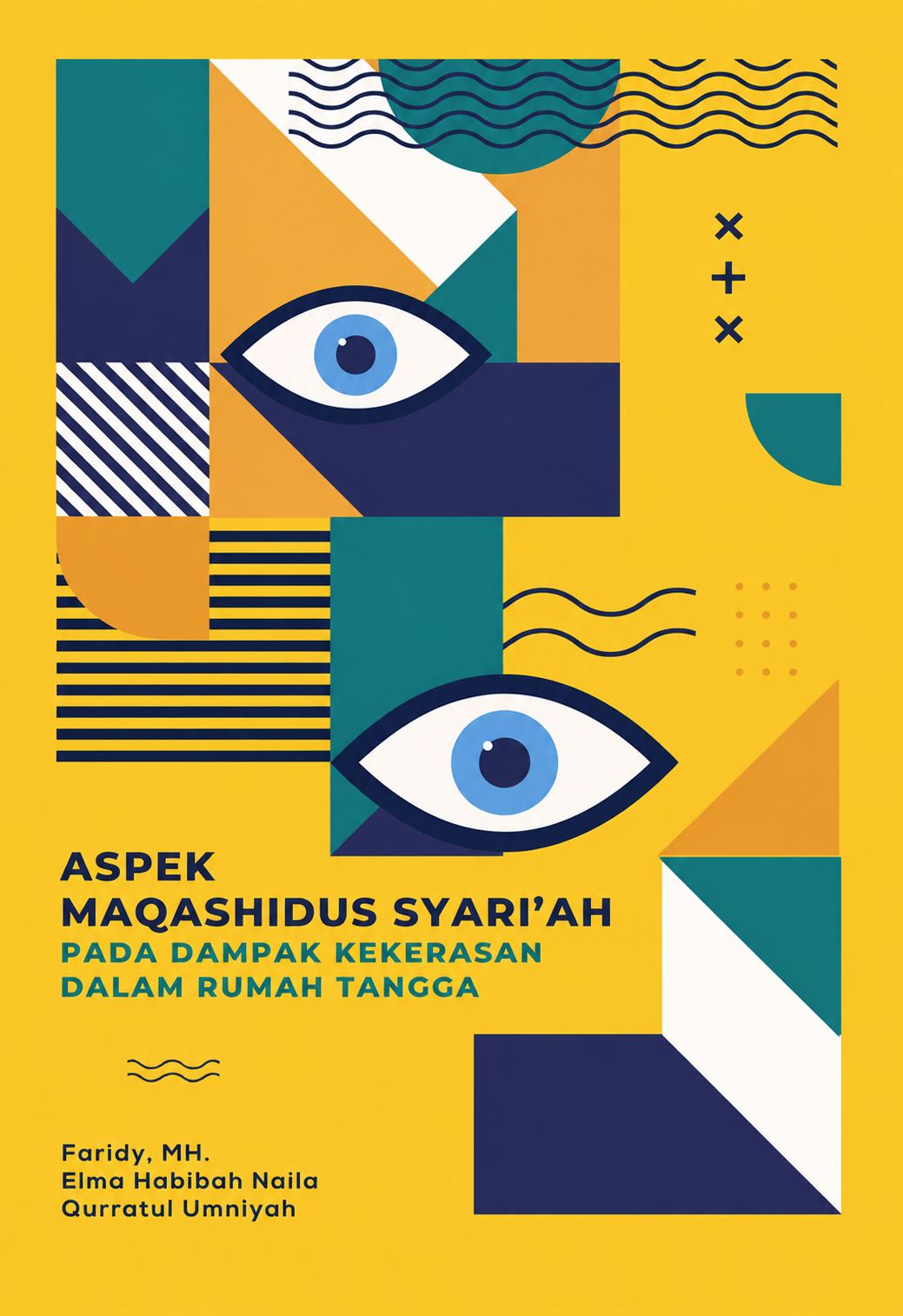 Aspek Maqashidus Syari`ah pada Dampak Kekerasan dalam Rumah Tangga