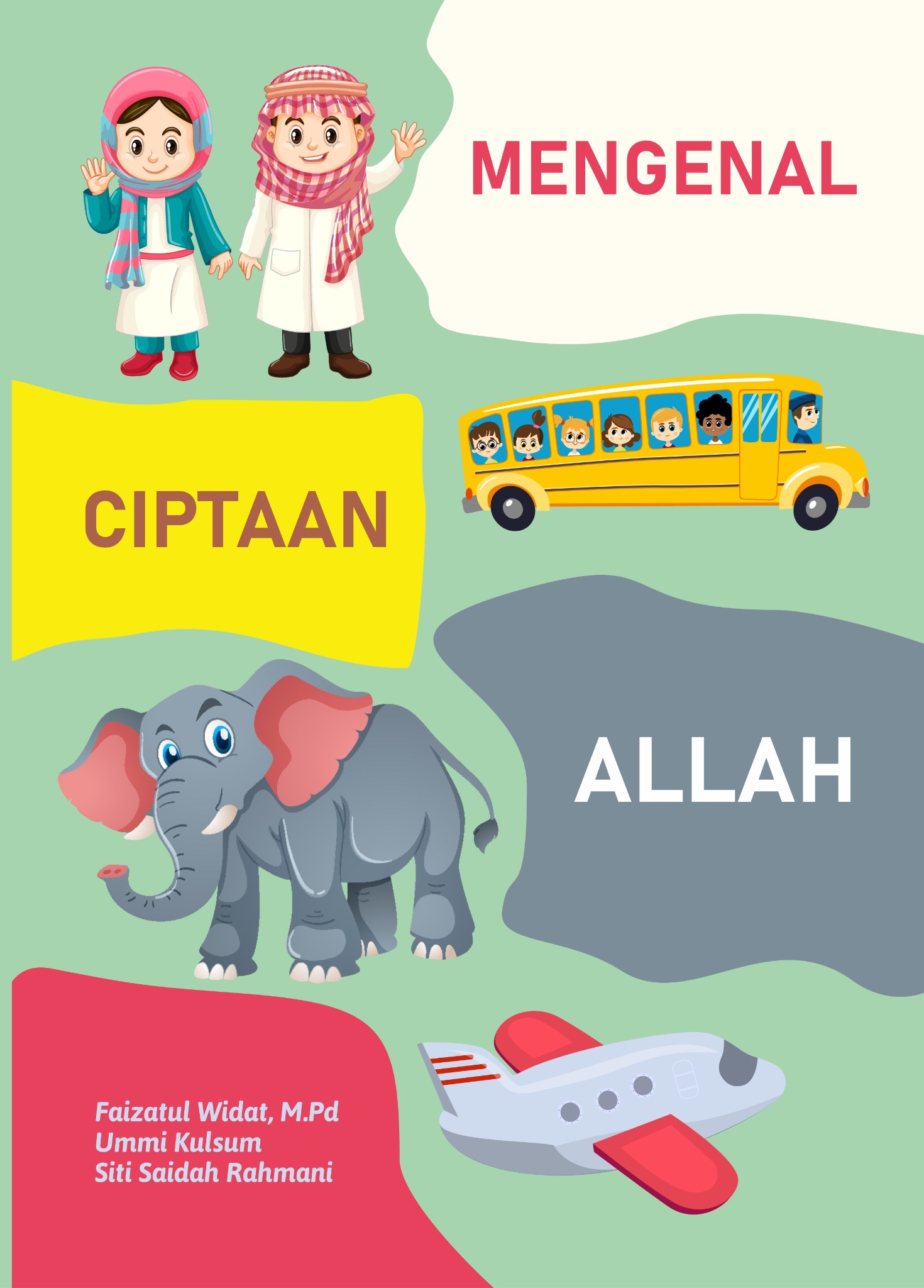MENGENAL CIPTAAN ALLAH