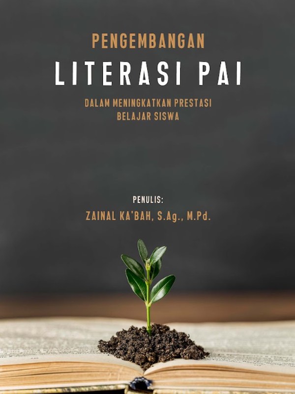 Pengembangan Literasi PAI dalam MeningkatkanPrestasi Belajar Siswa