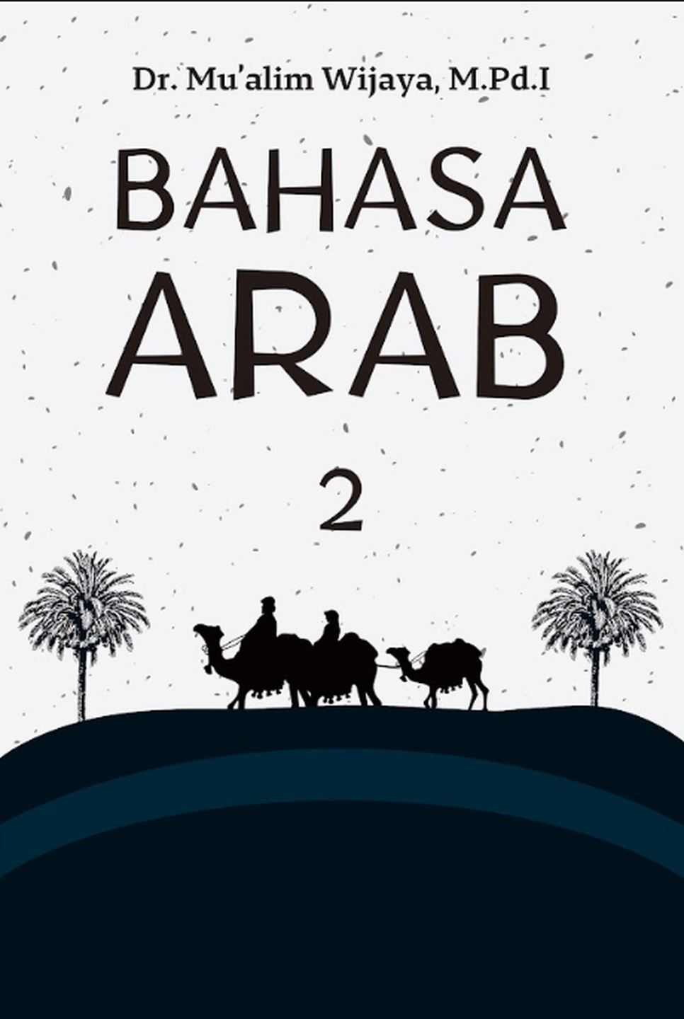BAHASA ARAB II