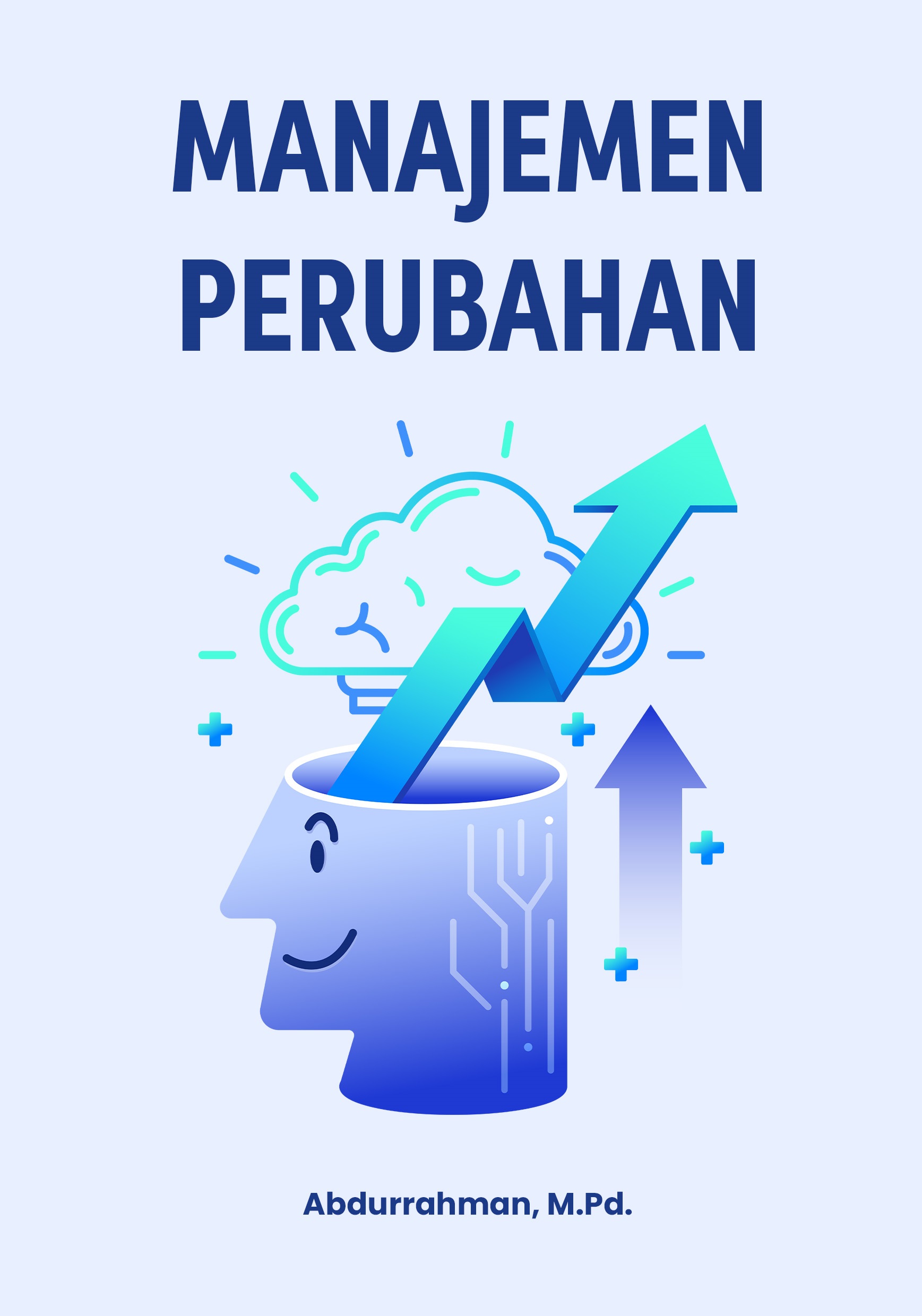 MANAJEMEN PERUBAHAN