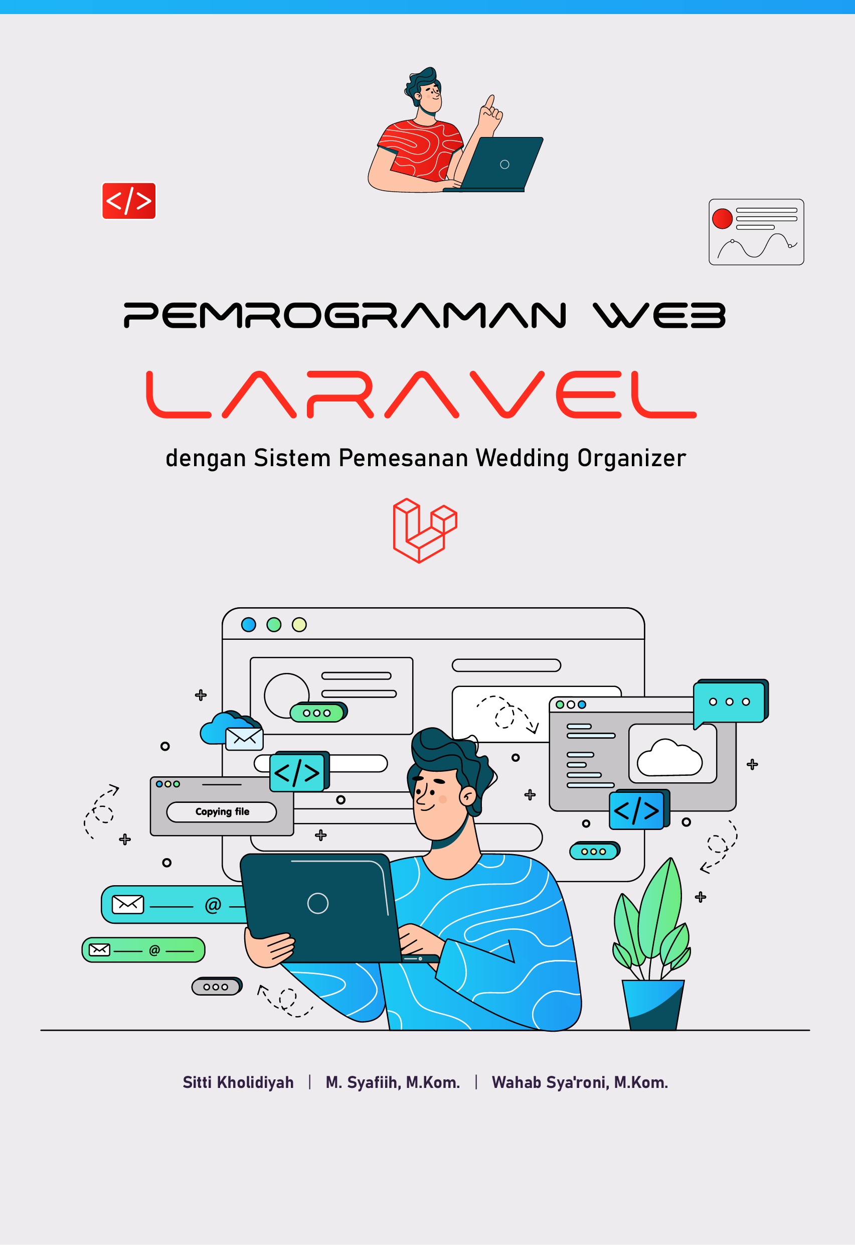 PEMROGRAMAN WEB LARAVEL DENGAN SISTEM PEMESANAN WEDDING ORGANIZER
