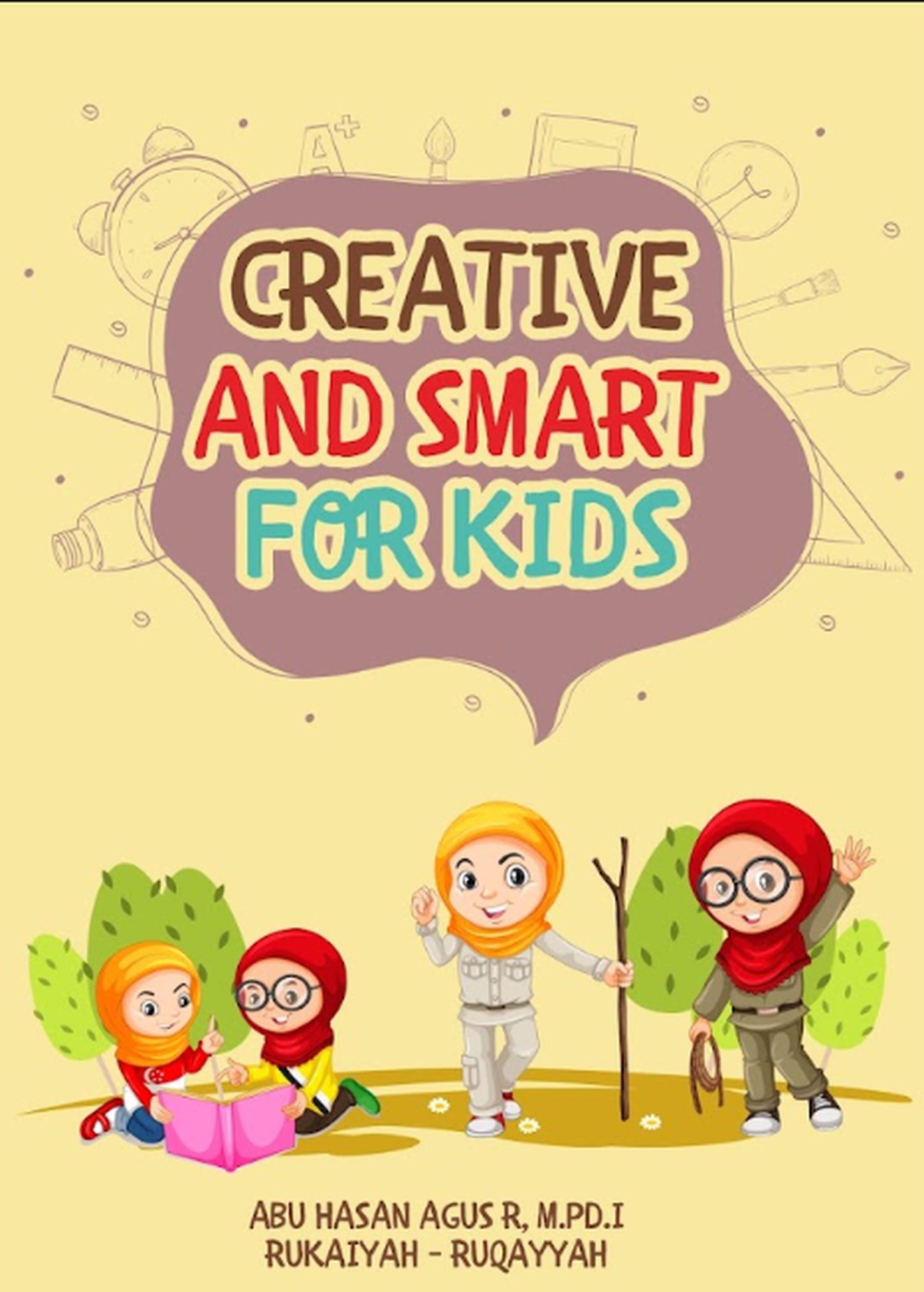 CREATIVE AND SMART FOR KIDS